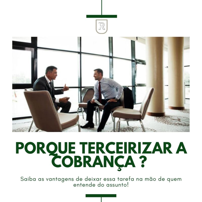Porque terceirizar a cobrança ?